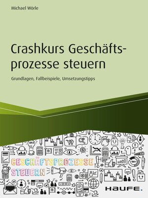 cover image of Crashkurs Geschäftsprozesse steuern